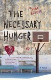 The Necessary Hunger (eBook, ePUB)