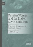 Russian Women and the End of Soviet Socialism