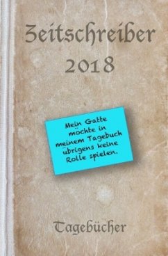 Zeitschreiber / Zeitschreiber 2018 - Liemann, Jörg