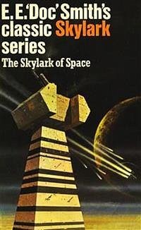 The Skylark of Space (eBook, ePUB) - E. Smith, E.