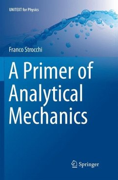 A Primer of Analytical Mechanics - Strocchi, Franco