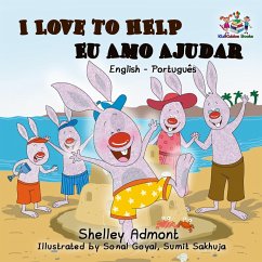 I Love to Help - Eu Amo Ajudar (English Portuguese Bilingual Collection) (eBook, ePUB)