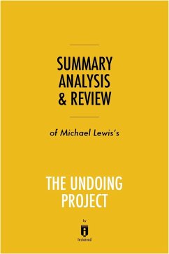 Cover Summary, Analysis & Review of Michael Lewis's The Undoing Project by Instaread (eBook, ePUB)