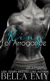 King of Arrogance (The Derek Mykels Romance Disasters, #1) (eBook, ePUB)