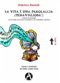 La vita è una parolaccia (eBook, ePUB)