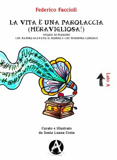 La vita è una parolaccia (eBook, ePUB) - Faccioli, Federico