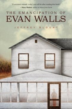 The Emancipation of Evan Walls (eBook, ePUB) - Blount, Jeffrey