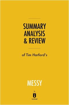 Cover Summary, Analysis & Review of Tim Harford's Messy by Instaread (eBook, ePUB)