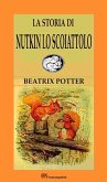 La Storia Di Nutkin Lo Scoiattolo (eBook, ePUB)