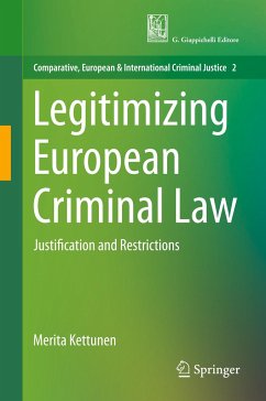 Legitimizing European Criminal Law - Kettunen, Merita