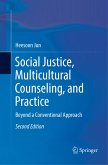 Social Justice, Multicultural Counseling, and Practice