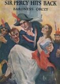 Sir Percy Hits Back (eBook, ePUB) Sir Percy Hits Back (eBook, ePUB)