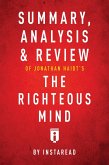 Summary, Analysis & Review of Jonathan Haidt's The Righteous Mind by Instaread (eBook, ePUB)