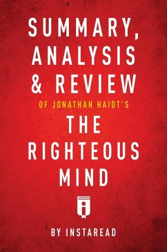 Cover Summary, Analysis & Review of Jonathan Haidt's The Righteous Mind by Instaread (eBook, ePUB)
