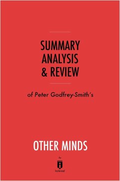 Summary, Analysis & Review of Peter Godfrey-Smith's Other Minds by Instaread (eBook, ePUB) - Summaries, Instaread