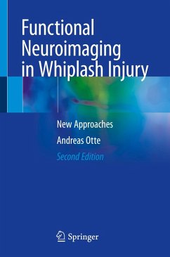 Functional Neuroimaging in Whiplash Injury - Otte, Andreas