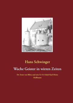 Wache Geister in wirren Zeiten - Schwinger, Hans