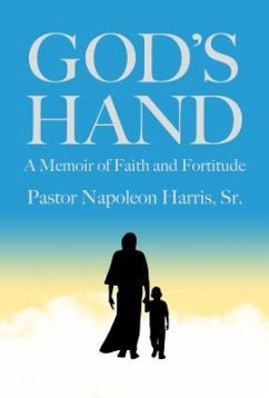 God's Hand (eBook, ePUB) - Harris, Pastor Napoleon