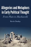Allegories and Metaphors in Early Political Thought (eBook, PDF)