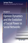 Opinion Dynamics and the Evolution of Social Power in Social Networks (eBook, PDF)