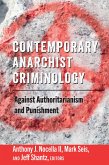 Contemporary Anarchist Criminology (eBook, PDF)