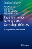 Radiation Therapy Techniques for Gynecological Cancers (eBook, PDF)