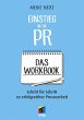 Einstieg in die PR - Das Workbook... - Bild 1