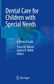 Dental Care for Children with Special Needs (eBook, PDF)