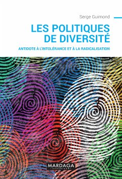 Les politiques de diversité (eBook, ePUB) - Guimond, Serge