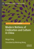 Modern Notions of Civilization and Culture in China (eBook, PDF)