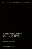 International Justice After the Cold War (eBook, ePUB)