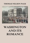 Washington and its Romance (eBook, ePUB)