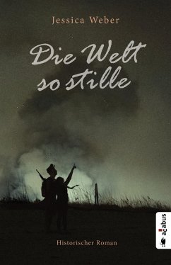 Die Welt so stille (eBook, ePUB) - Weber, Jessica