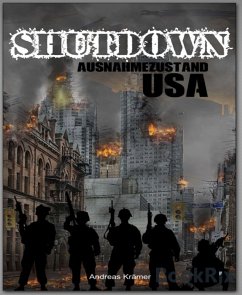 Shutdown - Ausnahmezustand USA (eBook, ePUB) - Krämer, Andreas