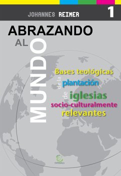 Abrazando al mundo - eBook (eBook, ePUB) - Reimer, Johannes