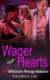 Wager of Hearts : Billionaire Menage Romance (eBook, ePUB) Wager of Hearts : Billionaire Menage Romance (eBook, ePUB)