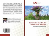 Exploitation durable des PAM et PFNL D¿Algérie Exploitation durable des PAM et PFNL D¿Algérie