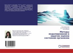 Metody modelirowaniq w zadachah ocenki sostoqniq organizma - Berestnewa, Ol'ga;Sharopin, Konstantin;Jumashewa, Anna