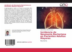 Incidencia de Neumonía Bacteriana en Pacientes Adultos Mayores - Almache Arauz, Cesar Andres