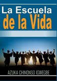 La Escuela de la Vida (eBook, ePUB)