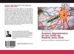 Análisis Higrotérmico en las calles de Madrid, Julio 2016