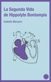 La segunda vida de Hippolyte Bontampis (eBook, ePUB)