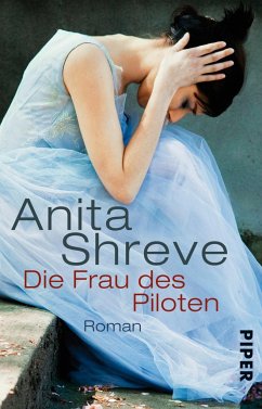 Die Frau des Piloten - Shreve, Anita