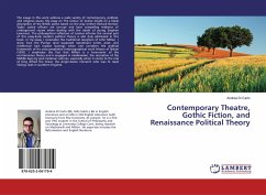 Contemporary Theatre, Gothic Fiction, and Renaissance Political Theory