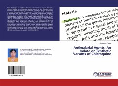 Antimalarial Agents: An Update on Synthetic Variants of Chloroquine - Parate, Anupama