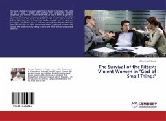 The Survival of the Fittest: Violent Women in 
