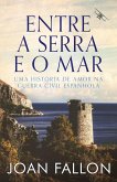 Entre a Serra e o Mar (eBook, ePUB)