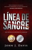 Línea de Sangre (La Serie de novelas de espionaje de Granger) (eBook, ePUB)