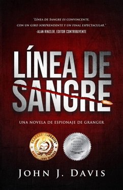 Cover Línea de Sangre (La Serie de novelas de espionaje de Granger) (eBook, ePUB)