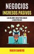 Negocios: Ingresos Pasivos: Las Mejores... - Bild 1